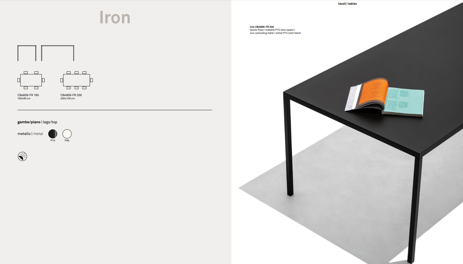IRON Non-extending Table By Connubia Italy